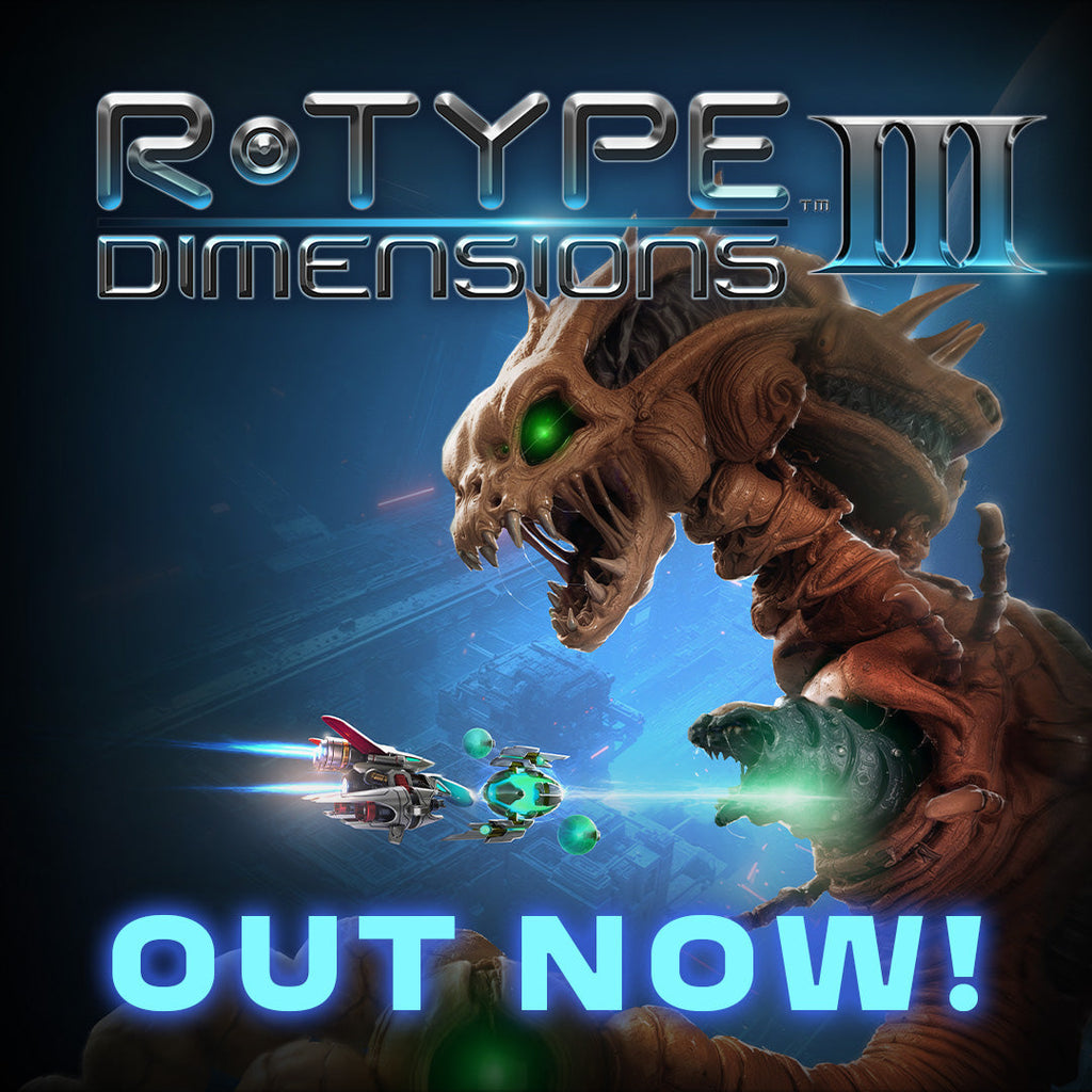 R-Type Dimensions III is digitally out now!